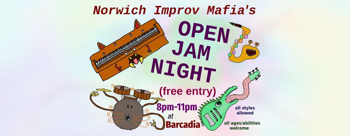 Norwich Improv Mafia's Open Jam Night (free entry)