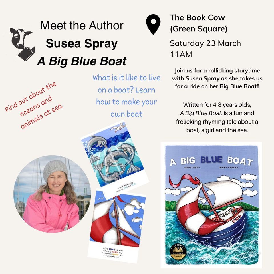 Susea Spray - A Big Blue Boat - Storytime in Green Square