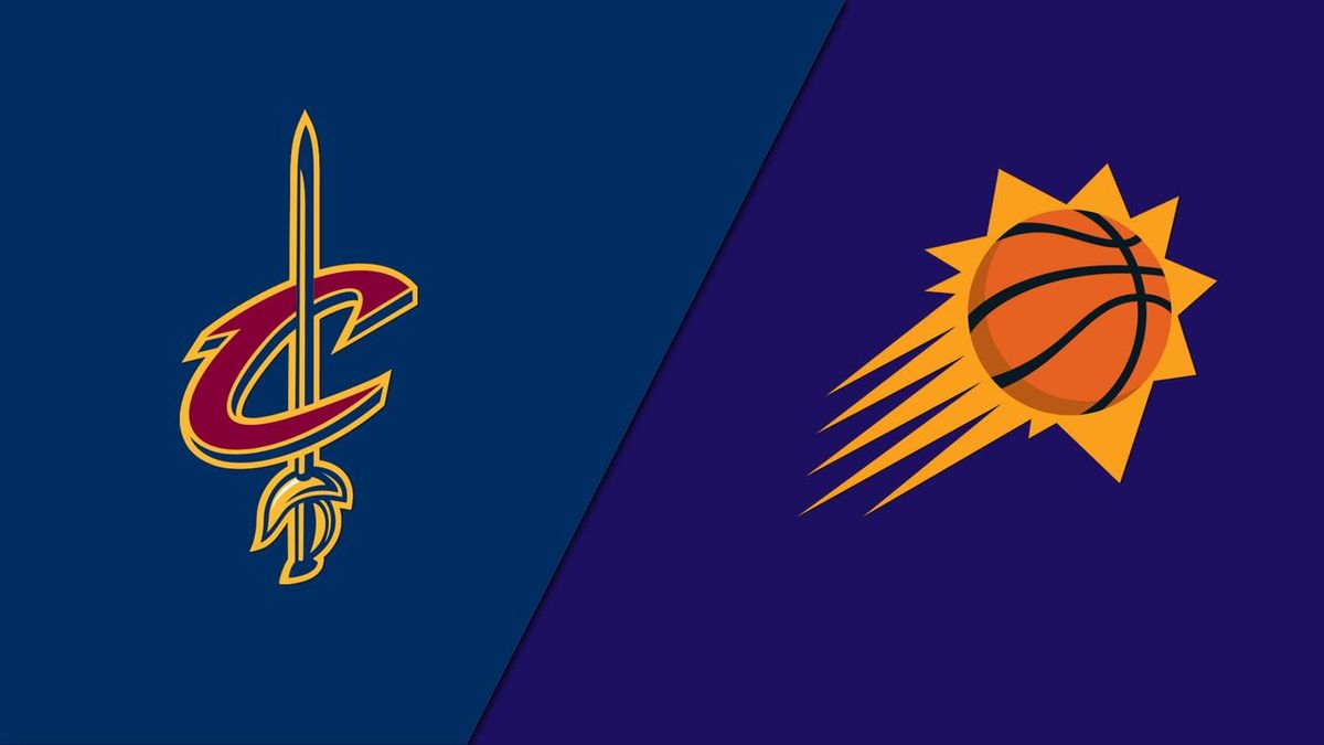 Cleveland Cavaliers vs. Phoenix Suns