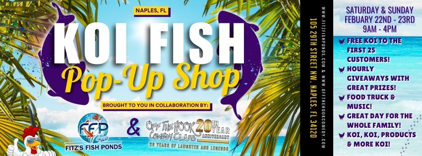 Naples FL, Koi Fish Pop Up Shop!