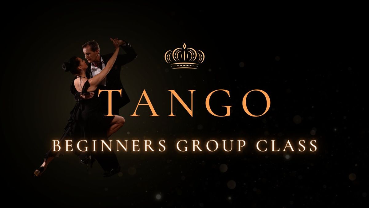 Beginners Group Class | Tango