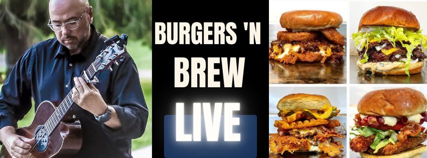 Burgers 'N Brew Live With John Sweet