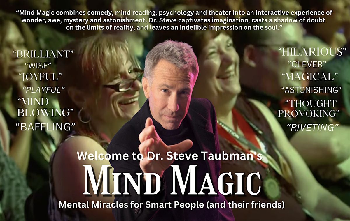 Dr. Steve Taubman's Mind Magic