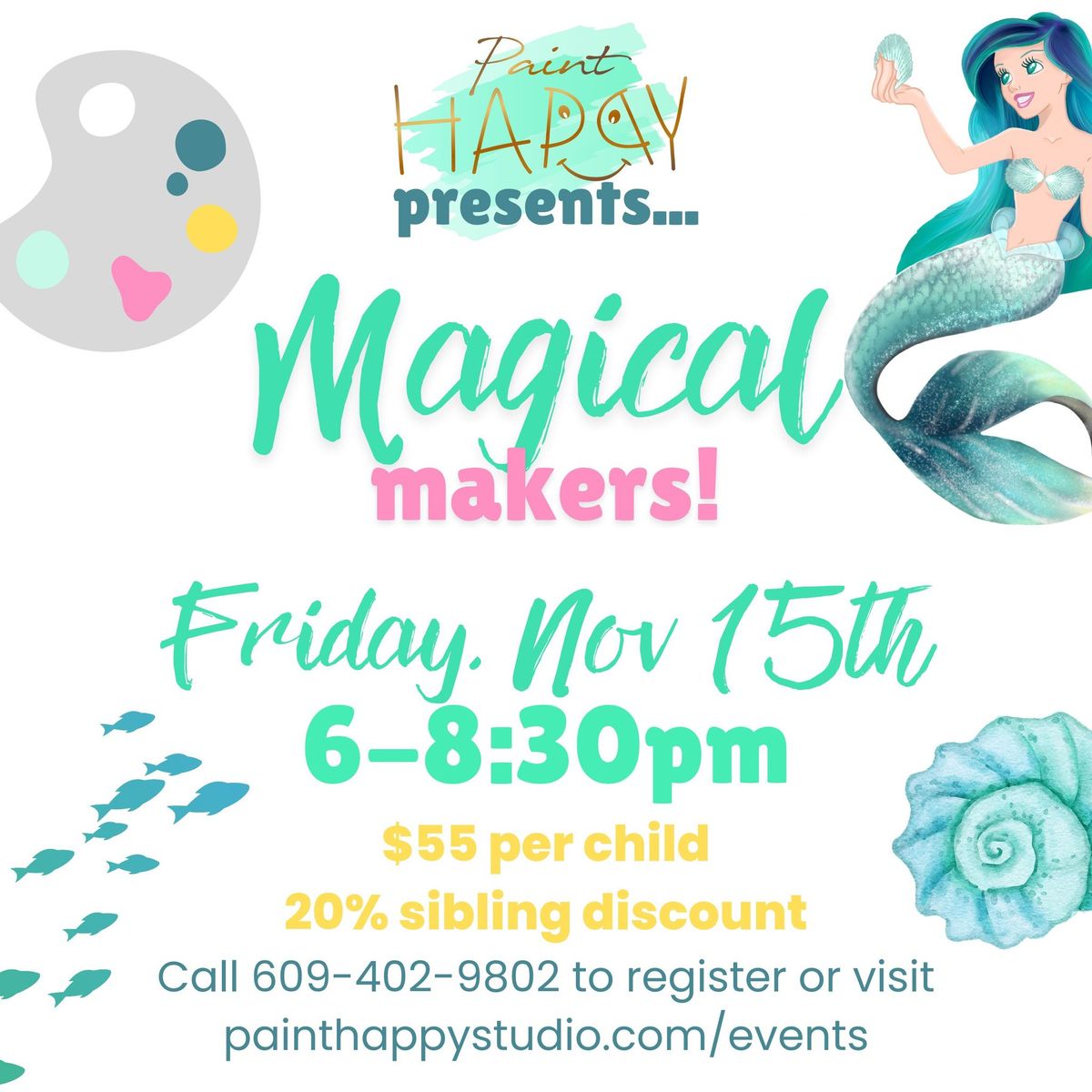 Magical Makers Mermaid Event!