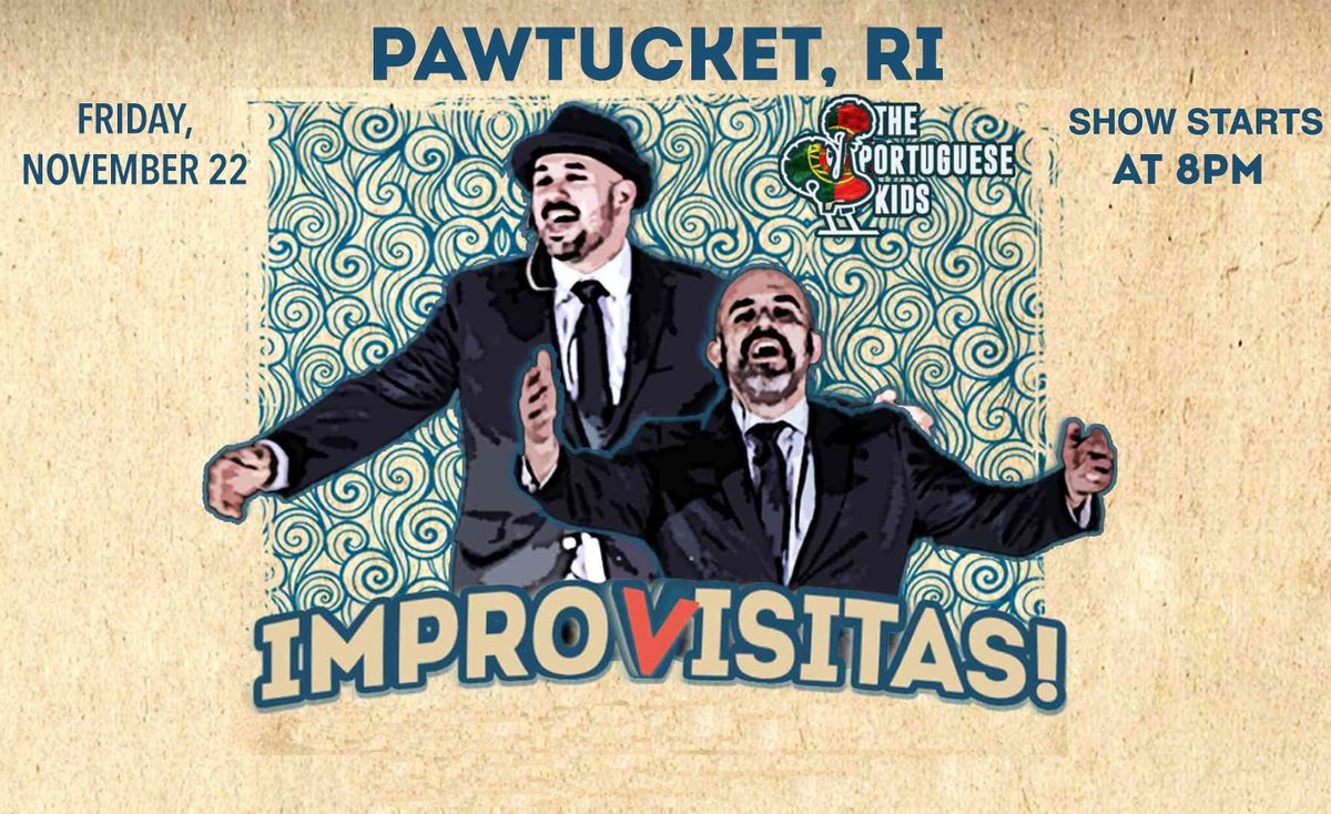 Pawtucket, RI | iMPROVISITAS!