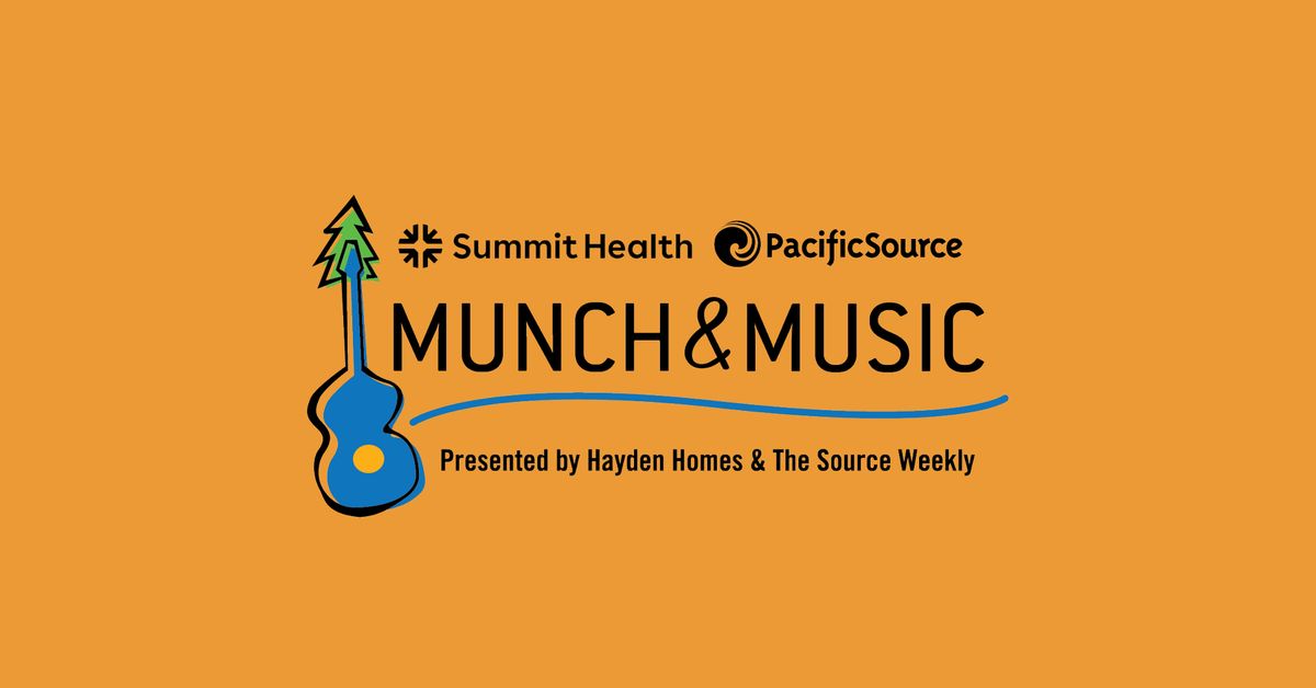 Summit Health and PacificSource Munch & Music 
