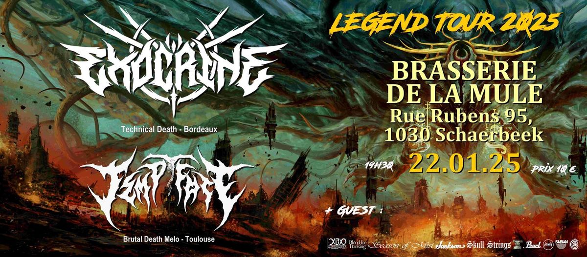 Legend Tour 2025 : Exocrine + Tempt Fate x La Mule