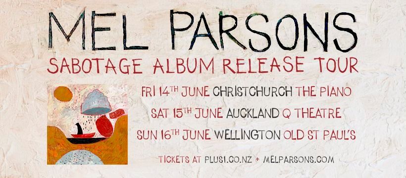 MEL PARSONS - Wellington - SABOTAGE album release tour