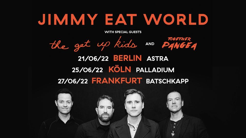 Jimmy Eat World | Berlin - Astra