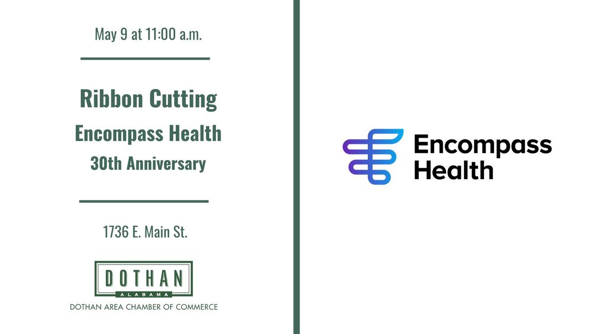 RC: Encompass Health 30th Anniversary Ribbon Cutting Ceremony