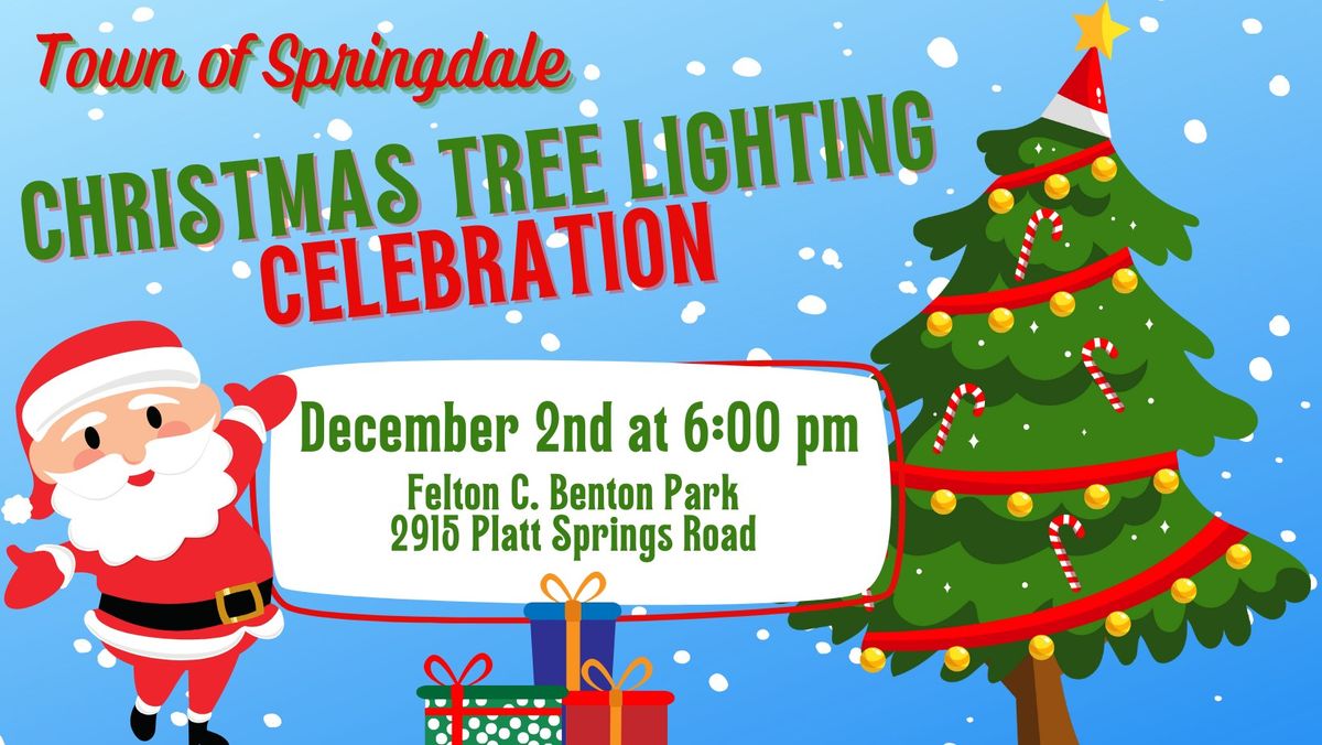 Town of Springdale Christmas Tree Lighting Celebration