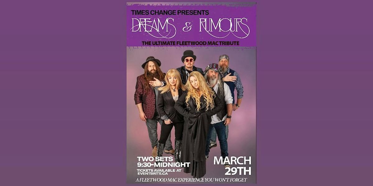 Dreams and Rumours - The Ultimate Fleetwood Mac Tribute