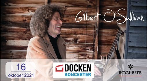 Gilbert O'Sullivan - Docken 2021