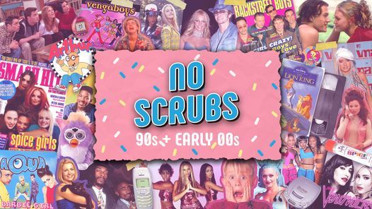 No Scrubs: 90s + Early 00s Party - PERTH