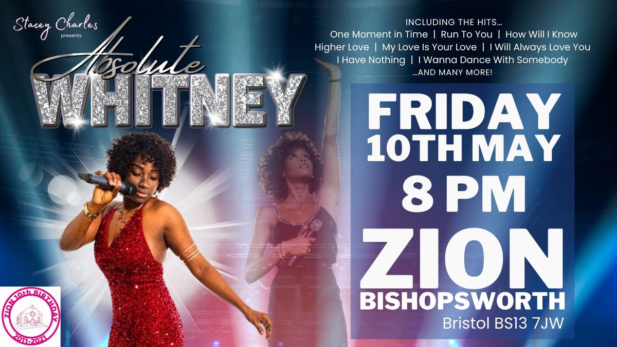 Absolute WHITNEY - Whitney Houston tribute at Zion, Bishopsworth - Friday 10th May 8pm