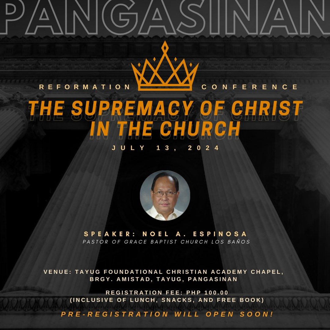 Pangasinan Reformed Conference 2024