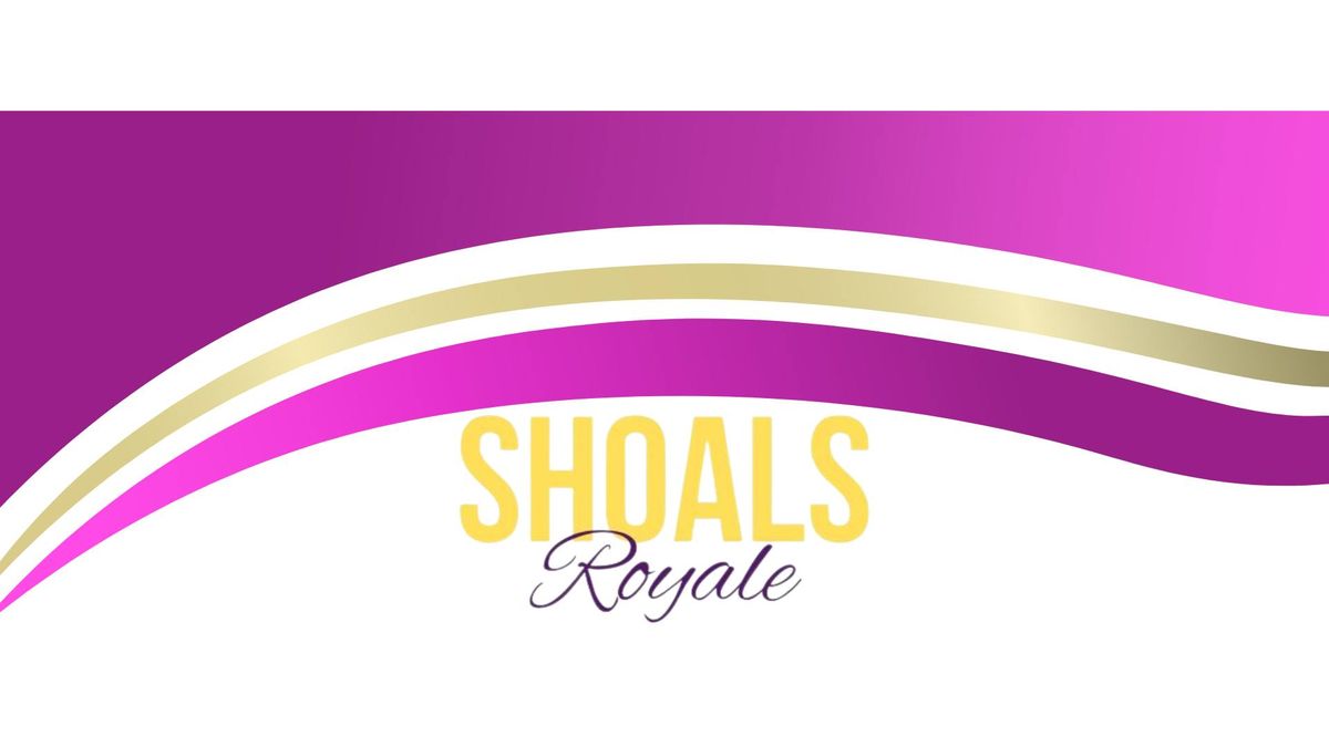 3rd Annual Shoals Royale