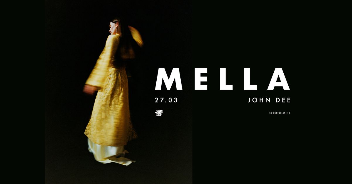 MELLA \/\/ John Dee