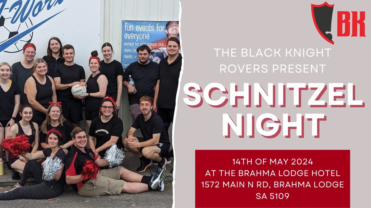 Black Knight Schnitzel Fundraiser