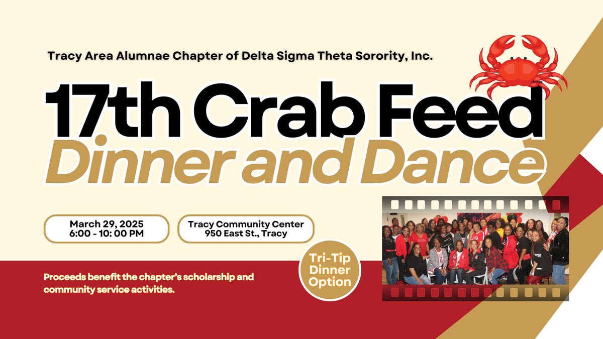 17th Annual Crab Feed Dinner and Dance | Tracy Area Alumnae Chapter, Delta Sigma Theta Sorority, Inc