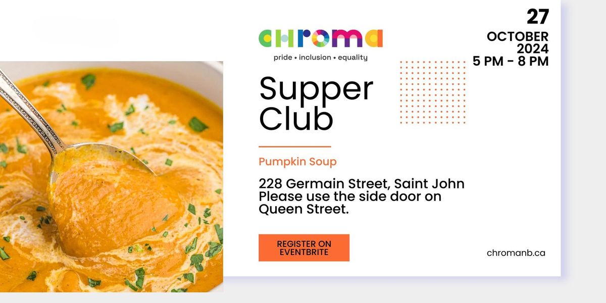 Chroma's Supper Club - Pumpkin Soup \ud83c\udf83\ud83c\udf72