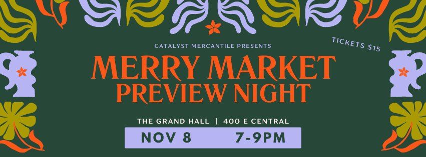 Merry Market Preview Night