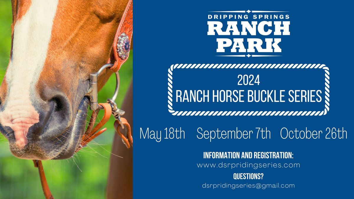 Ranch Horse Buckle Series Show 3