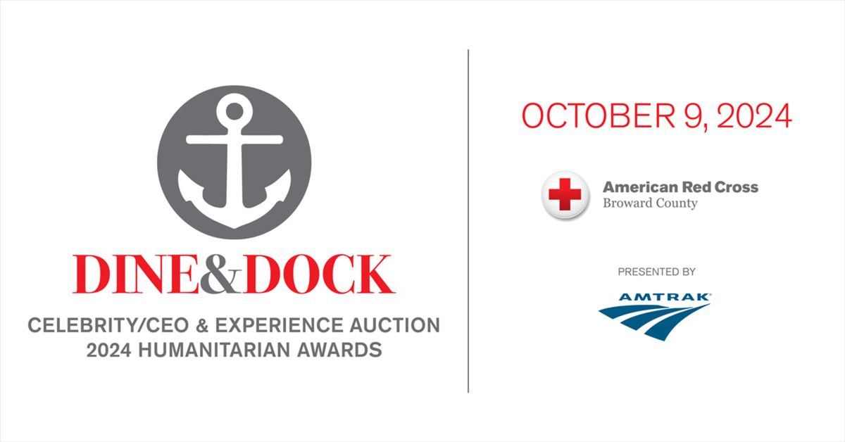 Dine & Dock: Celebrity\/CEO & Experience Auction and 2024 Humanitarian Awards PRESENTED BY AMTRAK