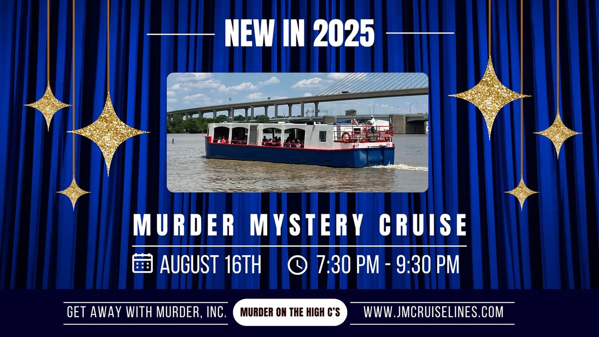 SOLD OUT - - Murder Mystery Cruise on The Sandpiper - NEW CRUISED ADDED JUNE 21ST, 2025