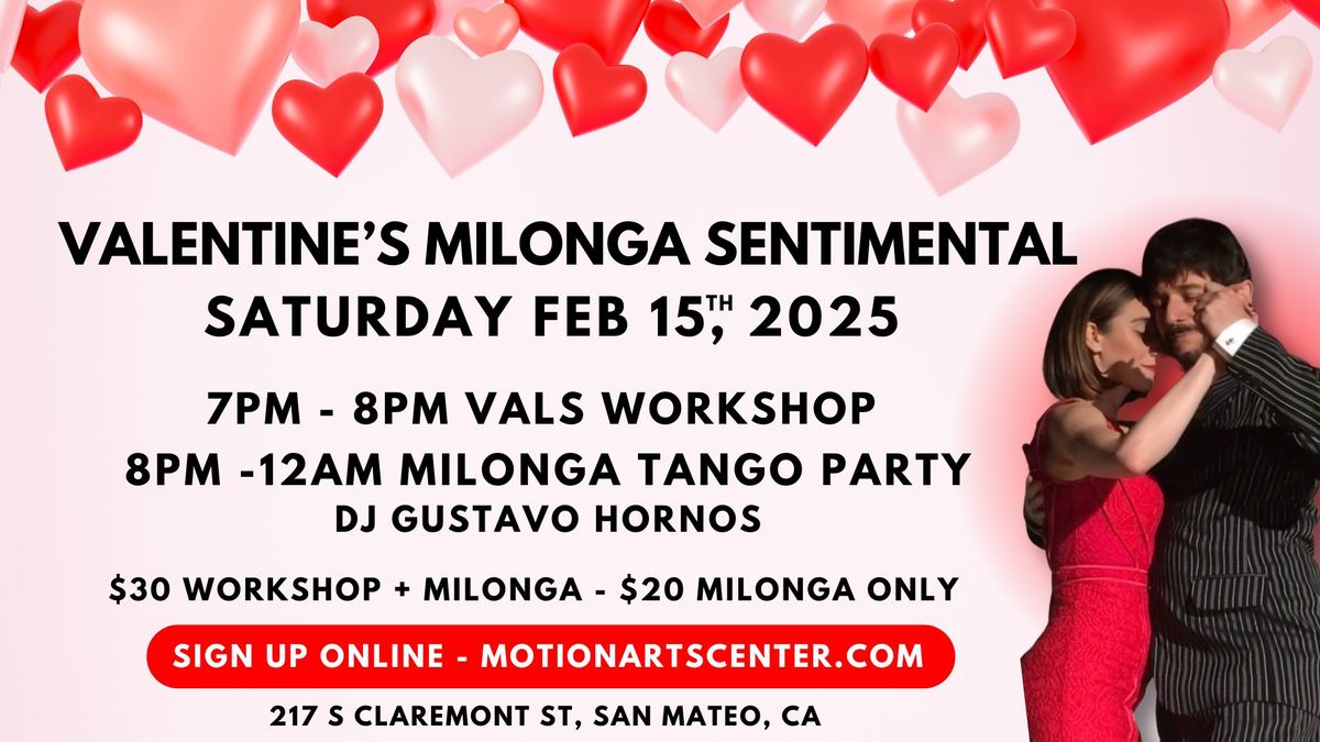 Valentine's Milonga Sentimental Tango Party!