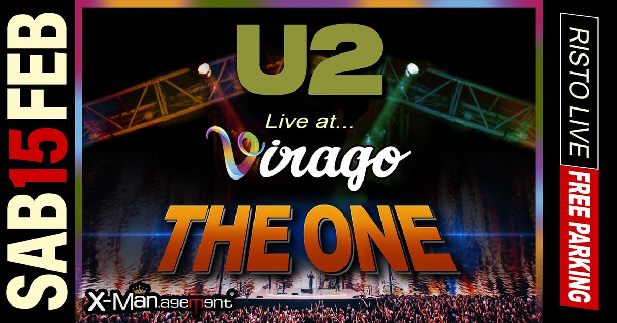 The ONE U2 TRIBUTE @ VIRAGO Restaurant