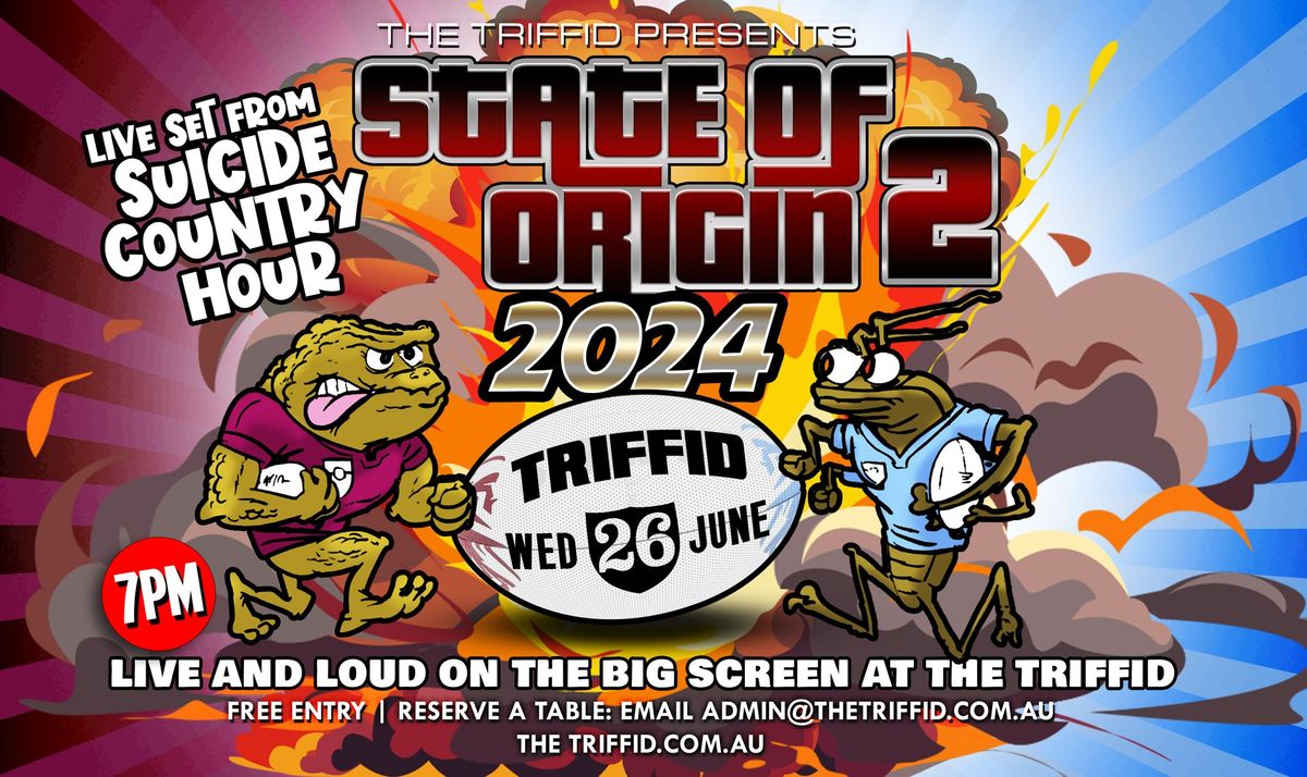 State Of Origin #2 \ud83c\udfc9 | Live on The Big Screen | Live Music | Free Entry