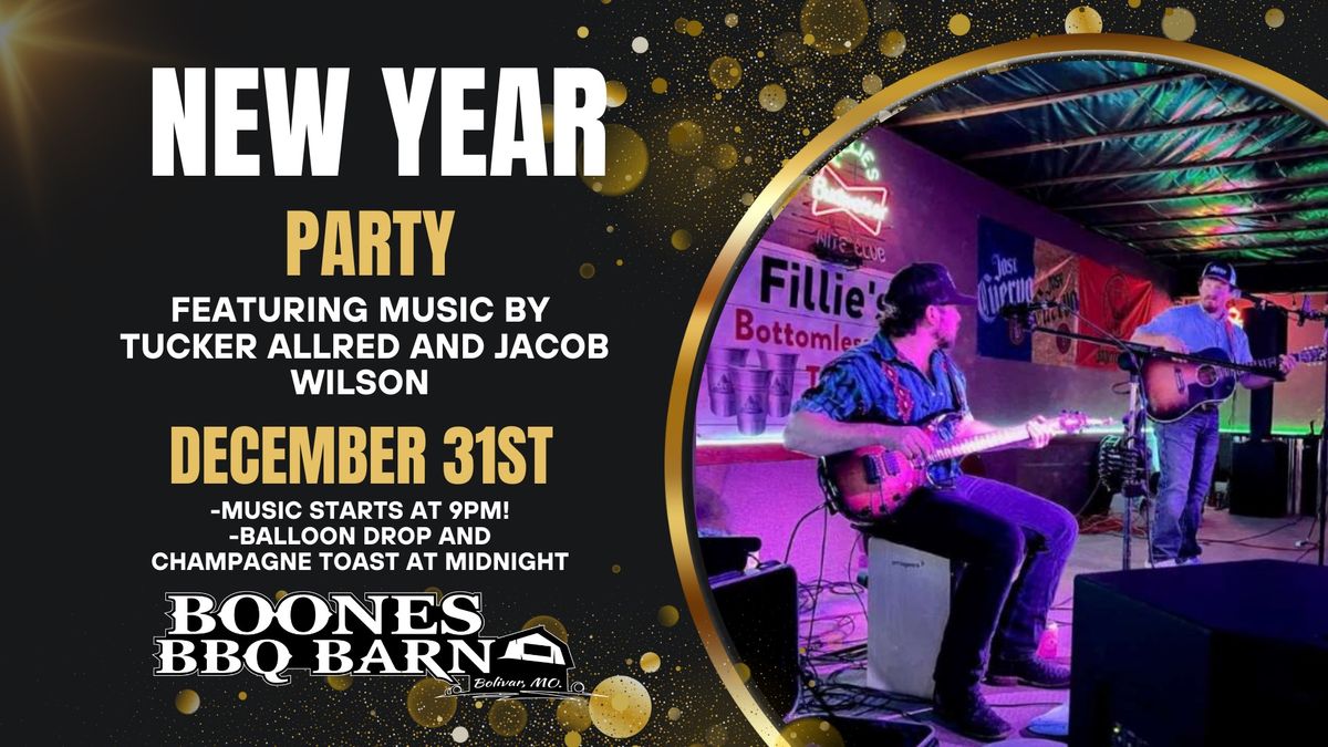 New Years Party Featuring Music by Tucker Allred and Jacob Wilson