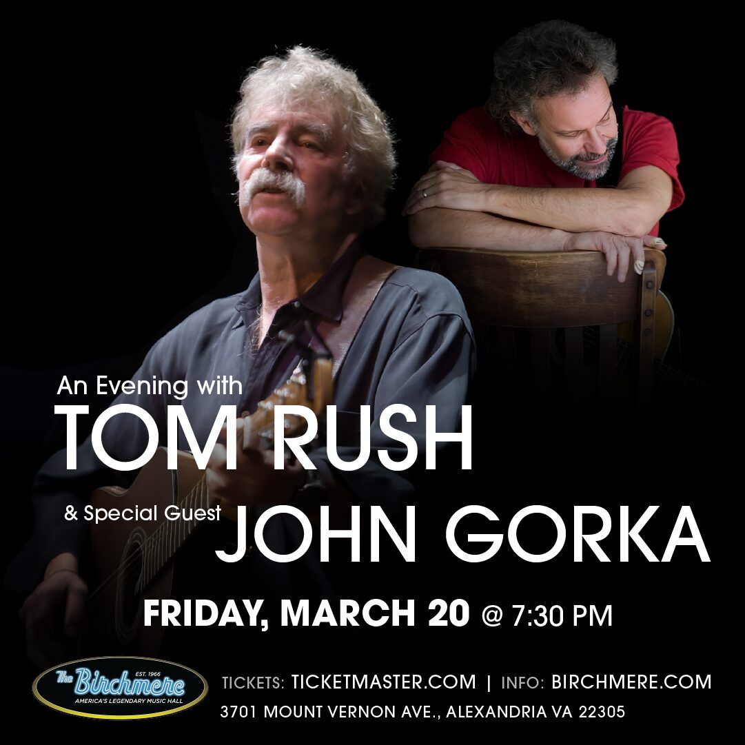 Tom Rush & John Gorka