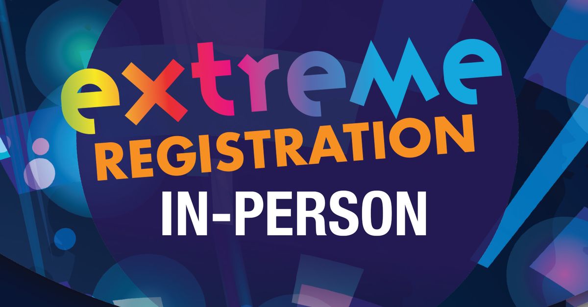 In-person Extreme Registration 