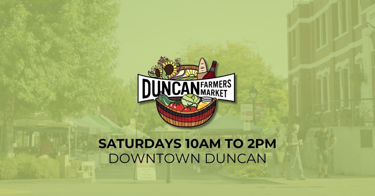 Saturday Duncan Farmers' Market