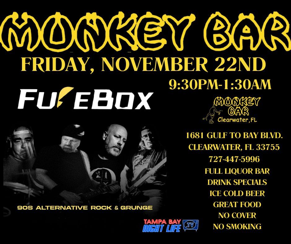 The Monkey Bar Presents FuseBox