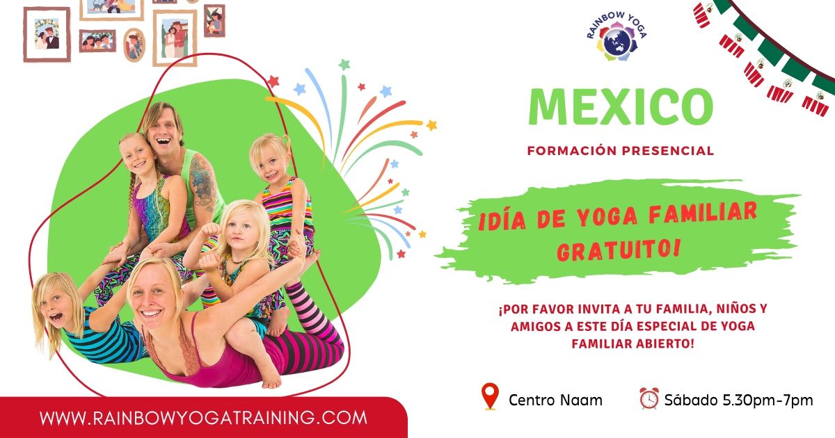 MEXICO: FREE Family Rainbow Yoga Training