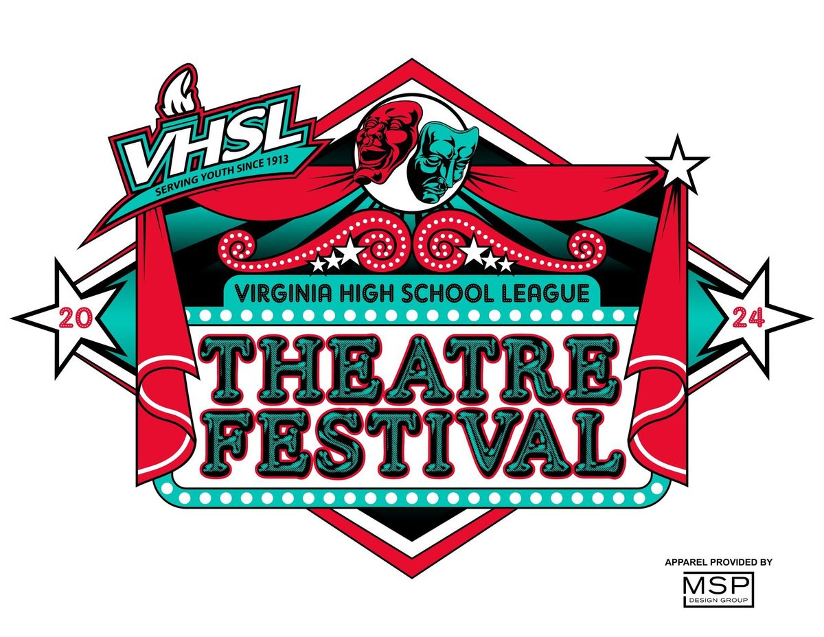 VHSL Region 4D South Theatre Festival