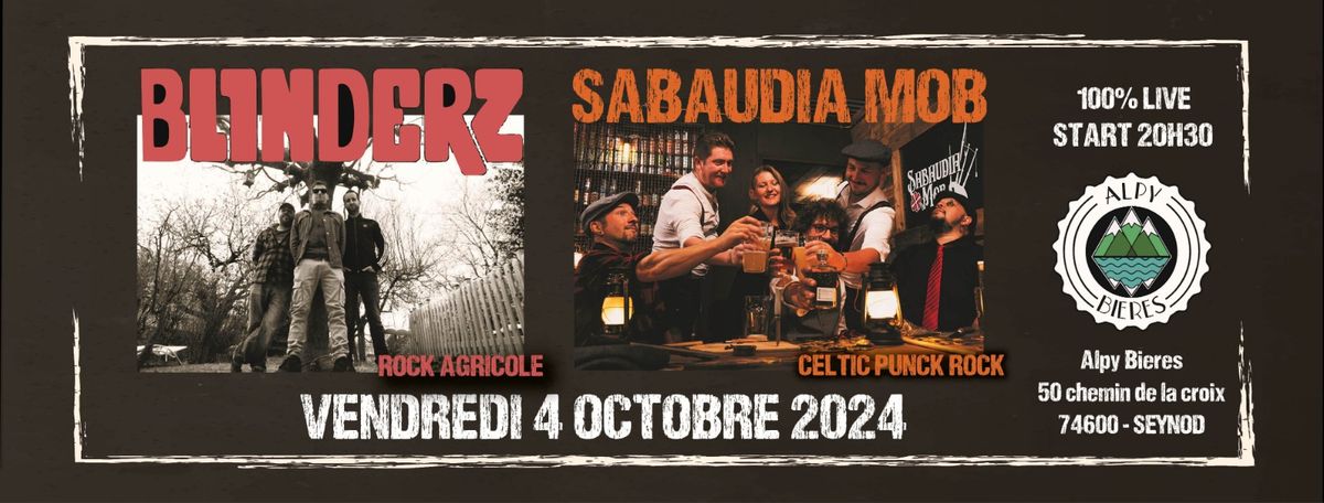 CONCERT BLINDERZ + SABAUDIA MOB