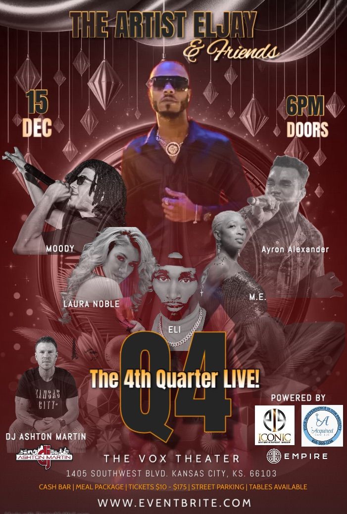 Q4 LIVE: The Artist ElJay & Friends 