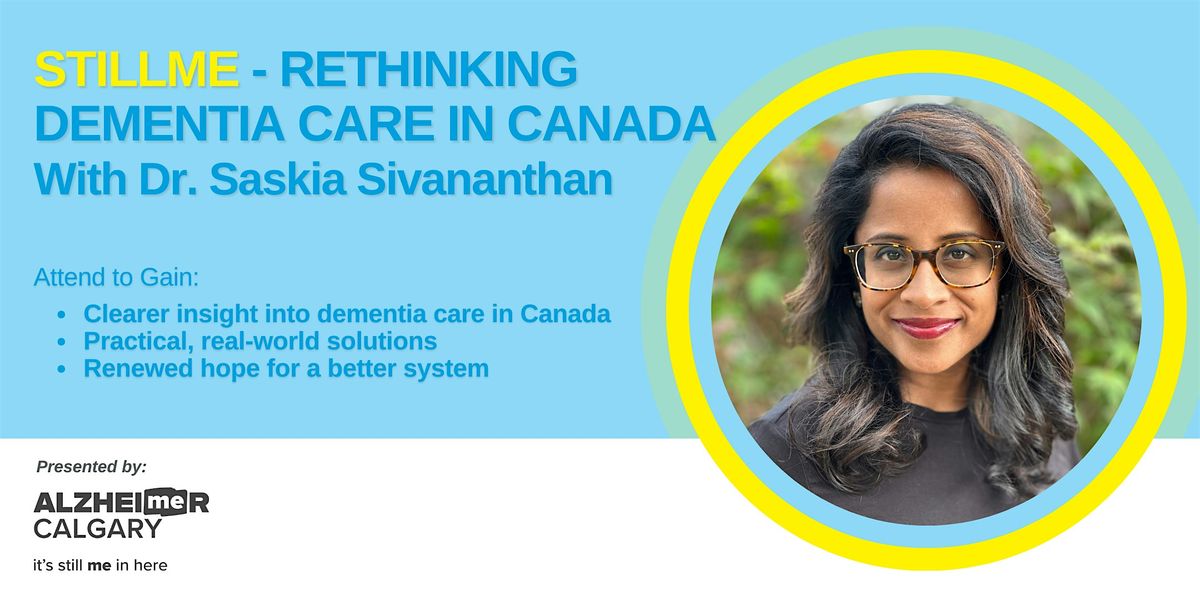 StillMe: Rethinking Dementia Care in Canada \u2013 A Better Way Forward