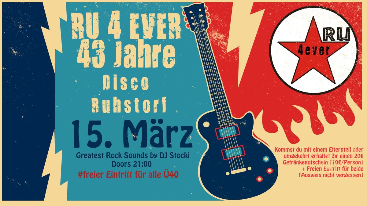 RU 4 EVER <3  43 Jahre Disco Ruhstorf am 15.03.2025