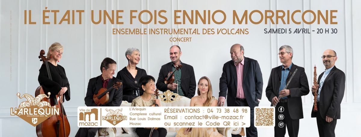 Concert "IL \u00c9TAIT UNE FOIS ENNIO MORRICONE"