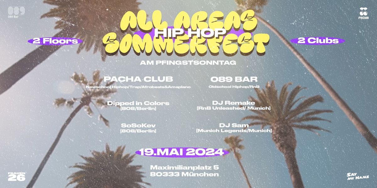Pfingstsonntag - All Areas Hip Hop Sommerfest