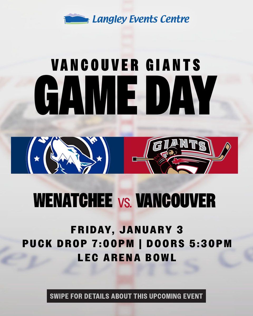 Vancouver Giants vs. Wenatchee Wild