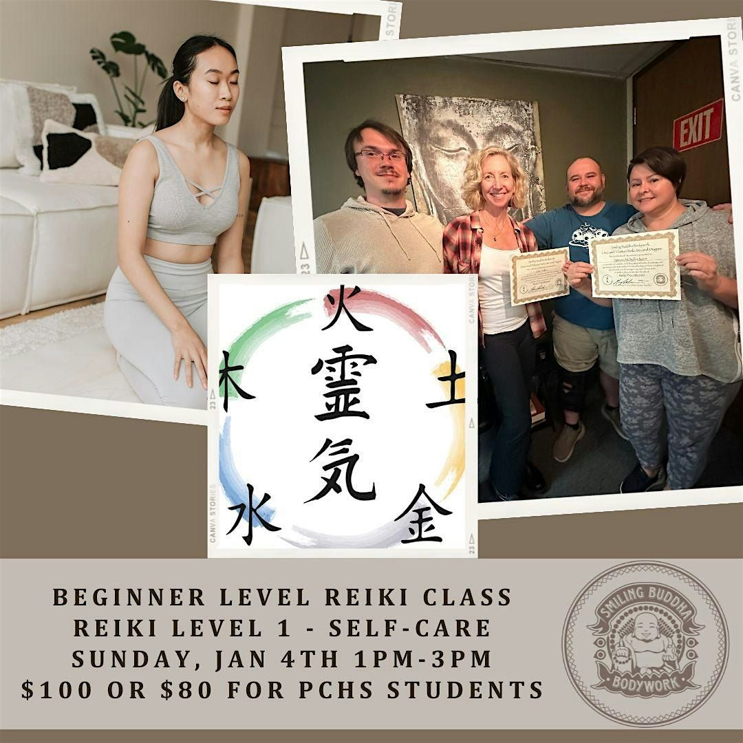 Reiki Level 1 -  Beginner Level Reiki Class - Self Care