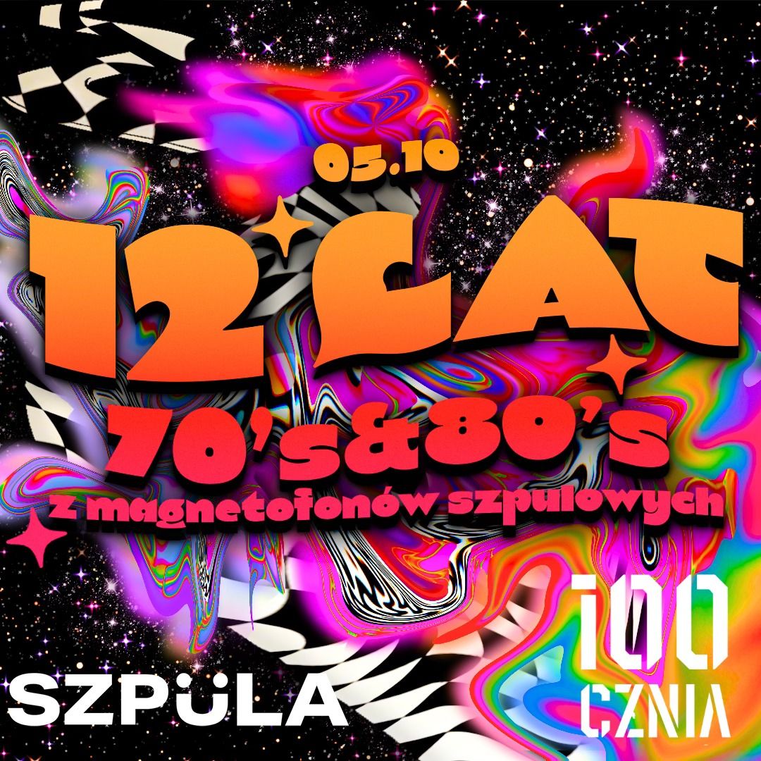 12 Lat SZPULA! Impreza Disco 70's 80's Z Magnetofon\u00f3w Szpulowych na 100czni