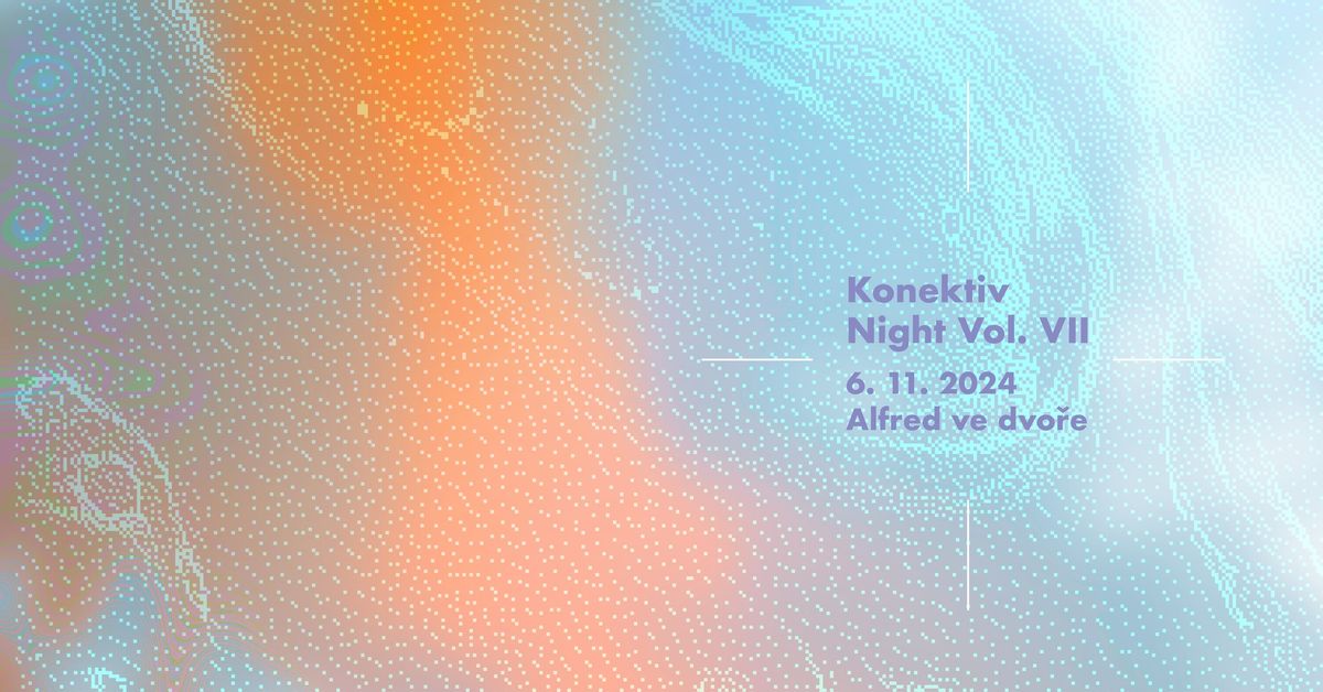 Konektiv Night Vol. VII