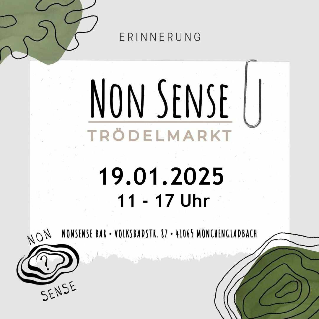 NONSENSE - TR\u00d6DELMARKT - 11 - 17 Uhr